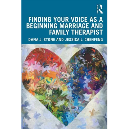 Finding Your Voice as a Beginning Marriage and Family Therapist - Paperback