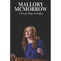 Mallory McMorrow: A Voice for Change and Progress - Paperback