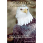 Feather Medicine: Walking in Shoshone Dreamtime: A Family Systems Constellation - Paperback
