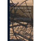 The Book of the Farm; Detailing the Labours of the Farmer, Farm-steward, Ploughman, Shepherd, Hedger, Farm-labourer, Field-worker, and Cattle-man - Hardcover
