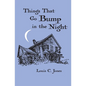 Things That Go Bump in the Night - Paperback
