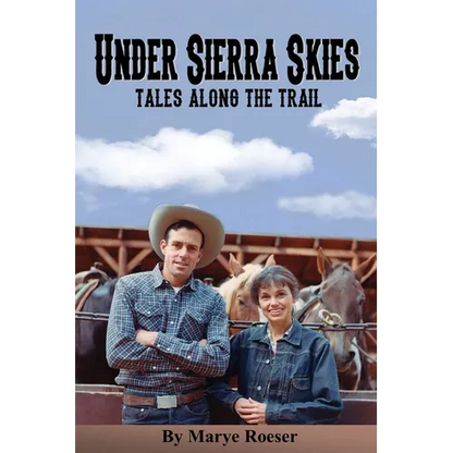 Under Sierra Skies, Tales Along the Trail - Paperback