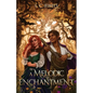 A Melodic Enchantment - Paperback