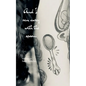 And I ran away with the Spoon - Paperback