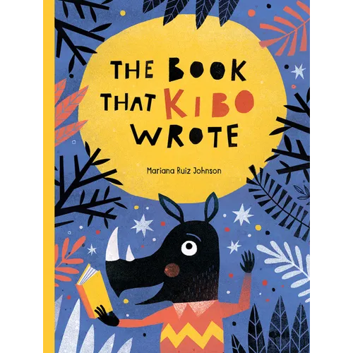 The Book That Kibo Wrote - Hardcover