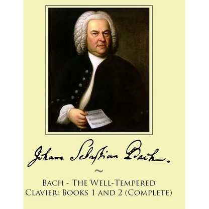 Bach - The Well-Tempered Clavier: Books 1 and 2 (Complete) - Paperback