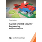 Aspect-oriented Security Engineering - Paperback