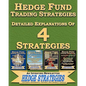 Hedge Fund Trading Strategies Detailed Explanations Of 4 Strategies - Paperback
