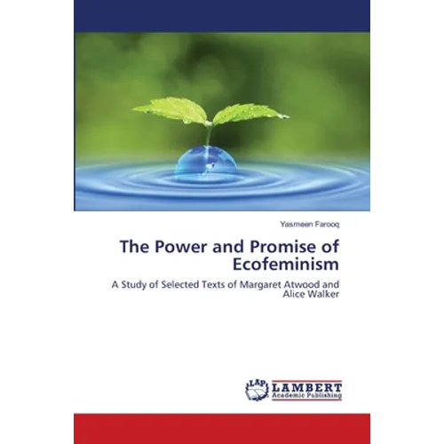 The Power and Promise of Ecofeminism - Paperback