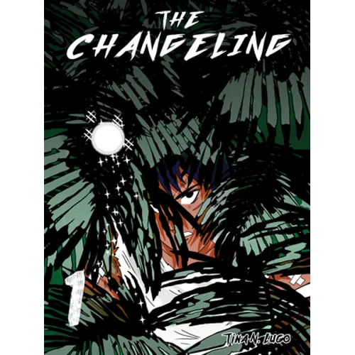 The Changeling: Volume 1 - Paperback