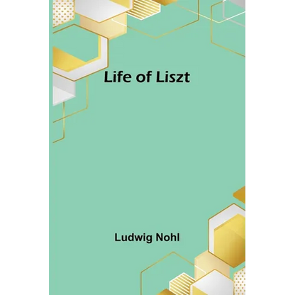 Life of Liszt - Paperback