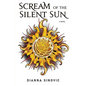 Scream of the Silent Sun - Paperback