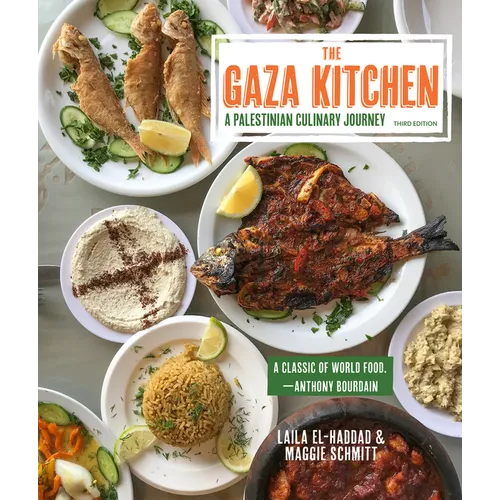 The Gaza Kitchen: A Palestinian Culinary Journey - Paperback