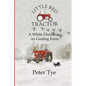 Little Red Tractor - A White Christmas on Gosling Farm - Paperback