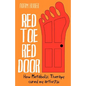 Red Toe, Red Door: how Metabolic Therapy cured my arthritis - Paperback