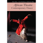 African Theatre 17: Contemporary Dance - Hardcover
