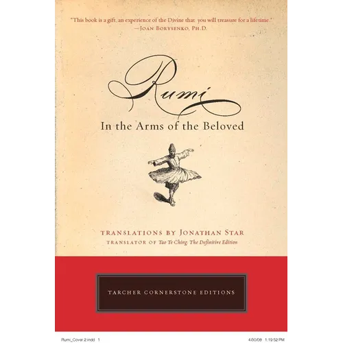 Rumi: In the Arms of the Beloved - Paperback
