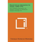 Franciscan Missions in Texas, 1690-1793: The Catholic University of America, Studies in American Church History, V5 - Hardcover