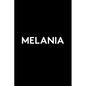 Melania - Hardcover