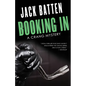 Booking in: A Crang Mystery - Paperback