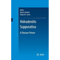 Hidradenitis Suppurativa: A Disease Primer - Paperback