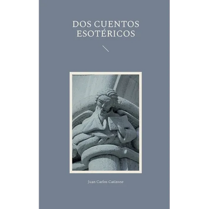 Dos Cuentos Esotéricos - Paperback