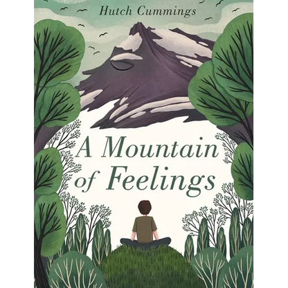 A Mountain of Feelings - Hardcover