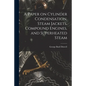 A Paper on Cylinder Condensation, Steam Jackets, Compound Engines, and Superheated Steam - Paperback