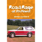 Road Rage: at Its Finest - Paperback