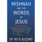 Mishnah and the Words of Jesus - Paperback