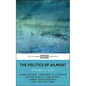 The Politics of Ailment: A New Approach to Care - Hardcover