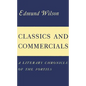 Classics and Commercials: A Literary Chronicle of the Forties - Paperback