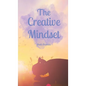 The Creative Mindset - Hardcover