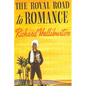 The Royal Road to Romance - Paperback