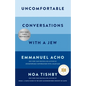 Uncomfortable Conversations with a Jew - Hardcover