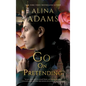 Go On Pretending - Hardcover
