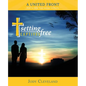 Setting Captives Free: A United Front - Paperback