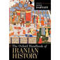 The Oxford Handbook of Iranian History - Paperback