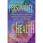Your Personality, Your Health - Paperback