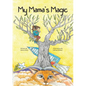 My Mama's Magic - Paperback