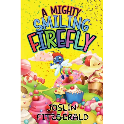A Mighty Smiling Firefly - Paperback