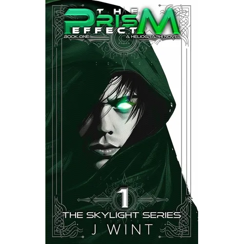 The Prism Effect: Book One of the Skylight Series - Paperback