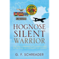 Hognose Silent Warrior: The USAF's Airborne Intelligence War in the Final Air Campaigns of Vietnam - Paperback