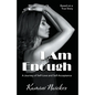 I Am Enough: A Journey of Self-Love and Self-Acceptance - Paperback