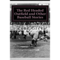 The Red Headed Outfield and Other Baseball Stories: (Zane Grey Classics Collection) - Paperback