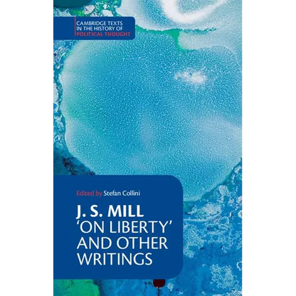 J. S. Mill: 'on Liberty' and Other Writings - Paperback