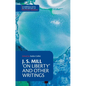 J. S. Mill: 'on Liberty' and Other Writings - Paperback