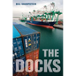 The Docks - Paperback