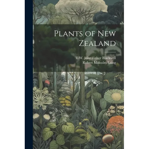 Plants of New Zealand - Paperback