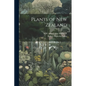 Plants of New Zealand - Paperback